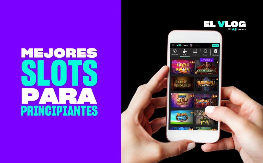 mejores slots para principiantes