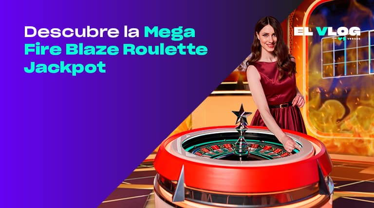 Juega a Jackpot Roulette Casino Mega Fire | El Blog de VERSUS
